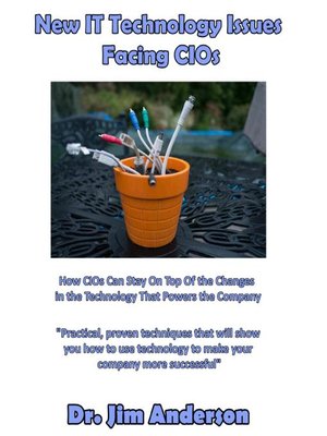 cover image of New IT Technology Issues Facing CIOs